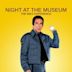 Night at the Museum