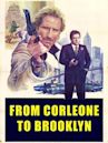 From Corleone to Brooklyn