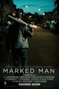 Marked Man | Action, Crime, Drama