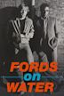 Fords on Water