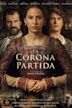 La Corona partida