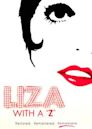 Liza with a Z