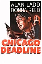 Chicago Deadline (1949) — The Movie Database (TMDB)