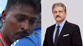 ...Knocks You Down, You Can, & Will, Rise Again': Anand Mahindra Calls Hardik Pandya His 'Monday Motivation' - ...