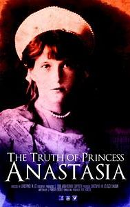 The Truth of Princess Anastasia