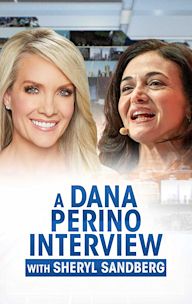 A Dana Perino Interview with Sheryl Sandberg
