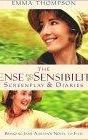 The Sense and Sensibility Screenplay and Diaries: Bringing Jane Austen's Novel to Film