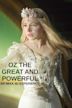 Oz the Great and Powerful