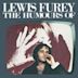 Humours of Lewis Furey