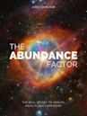 The Abundance Factor