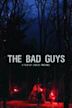 The Bad Guys