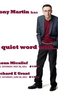A Quiet Word with ...