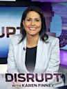 Disrupt With Karen Finney