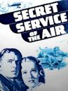 Secret Service of the Air