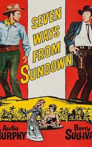 Seven Ways from Sundown