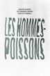 Les hommes-poissons