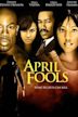 April Fools (2007 film)