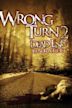 Wrong Turn 2 - Senza via di uscita