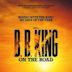 B.B. King: On the Road