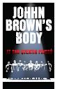 John Brown's Body at San Quentin Prison