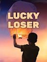Lucky Loser (2006 film)