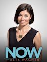 NOW With Alex Wagner