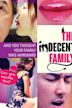 The Indecent Family