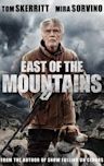 East of the Mountains (film)