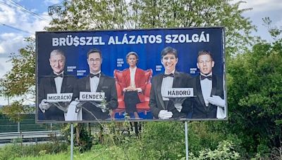 Ungarn vor der Europawahl: Opposition ist empört über Anti-EU-Plakate