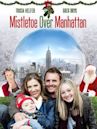 Mistletoe Over Manhattan