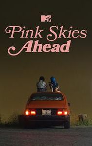 Pink Skies Ahead