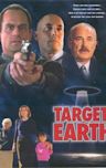 Target Earth