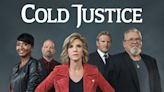 Cold Justice Season 6 Streaming: Watch & Stream Online via Peacock