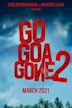 Go Goa Gone 2 | Action, Adventure, Comedy