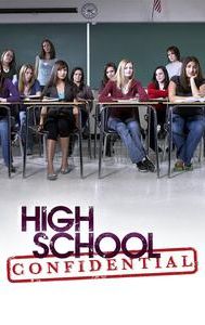 High School Confidential