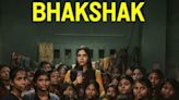 Bhakshak Streaming Release Date: When Is It Coming Out on Netflix?