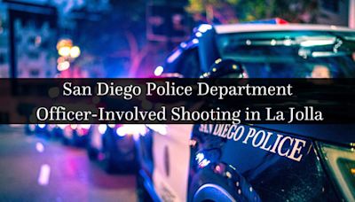 San Diego Police Report Man Killed in Officer-Involved Shooting After Advancing on Officers in La Jolla with a Knife