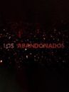 Los Abandonados