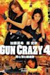 Gun Crazy 4: Requiem for a Bodyguard