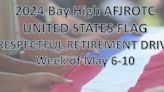 U.S. Flag Respectful Retirement Drive