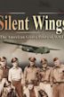 Silent Wings: The American Glider Pilots of World War II