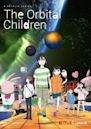 The Orbital Children