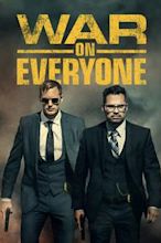 War on Everyone : Au-dessus des lois