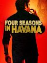 Four Seasons in Havana