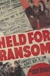 Held for Ransom (1938 film)