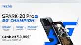 The Ultimate 5G ka Champion - TECNO SPARK 20 Pro 5G Goes on Sale Today