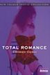 Total Romance: Dangerous Liaisons