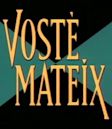 Vostè mateix