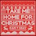 Take Me Home for Christmas