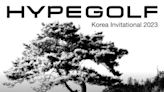 Hypegolf Korea Gets Set to Host Its First Invitational